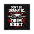 Drum Addict Kiss-Cut Decal from Drum Addict Apparel by Yggdrasils Wood, 2x2 inches, featuring bold drum-themed design.