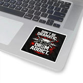 Drum Addict Kiss-Cut Decal from Drum Addict Apparel by Yggdrasils Wood, 2x2 inches, featuring bold drum-themed design.
