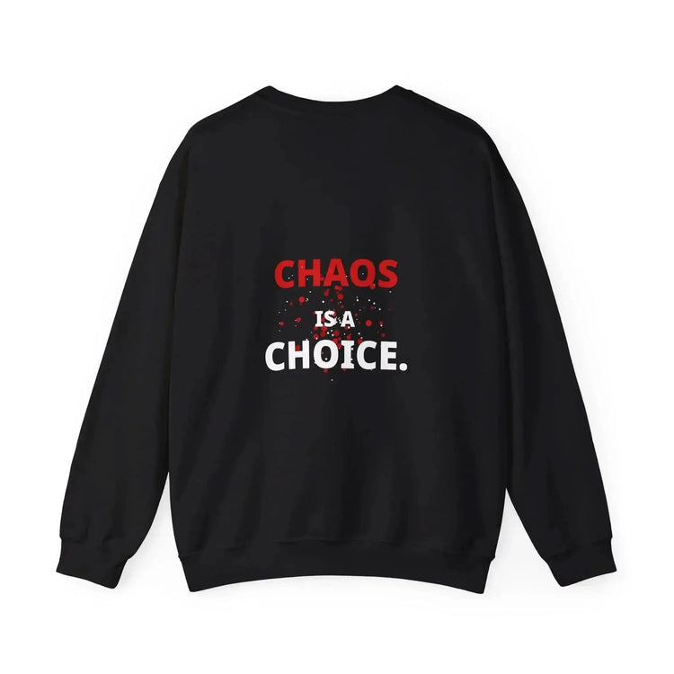 Dark heather crewneck sweatshirt from Drum Addict Apparel by Yggdrasils Wood with "Chaos Is A Choice" graphic design.