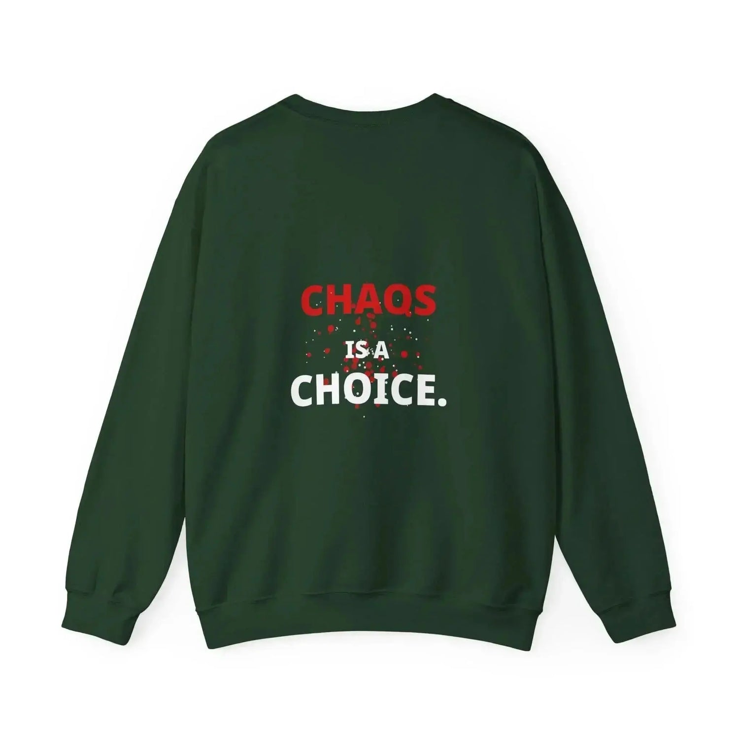 Dark heather crewneck sweatshirt by Drum Addict Apparel featuring bold "Chaos Is A Choice" text, comfortable and stylish.