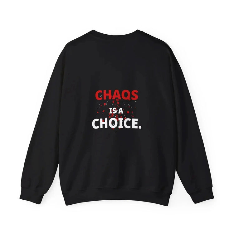 Dark heather crewneck sweatshirt by Drum Addict Apparel featuring the "Chaos is a Choice" design, comfortable and stylish.