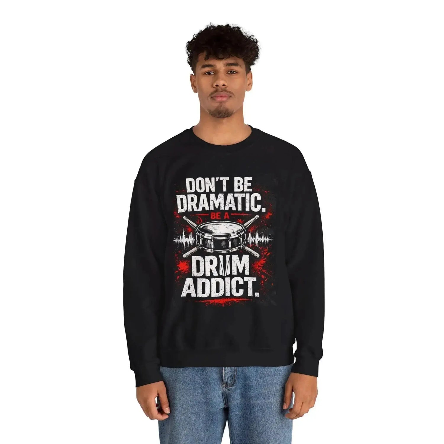 Dark heather sweatshirt by Drum Addict Apparel featuring "Don&