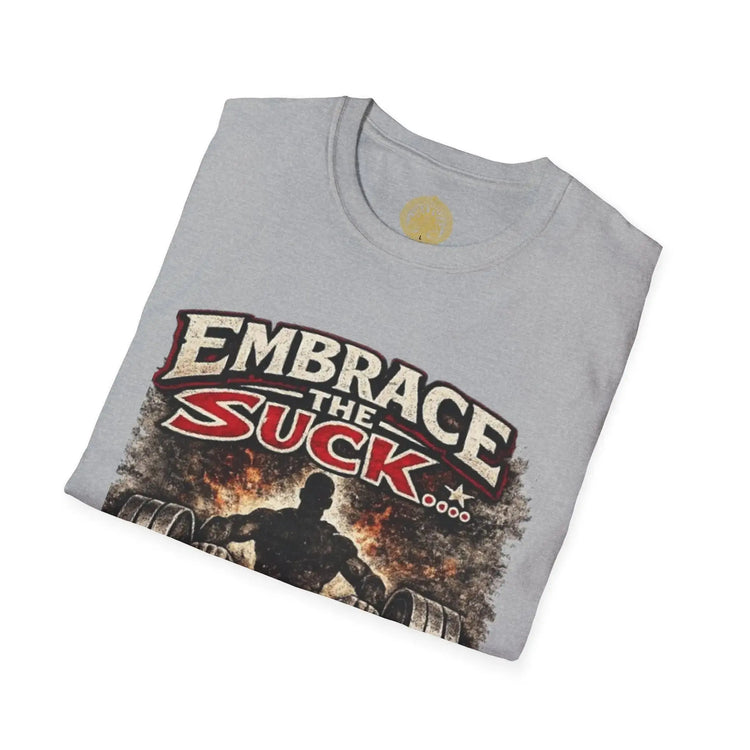 Red Embrace the Suck unisex softstyle T-shirt by Printify, featuring bold text and comfortable fabric for casual wear.