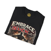 Red unisex softstyle T-Shirt by Printify featuring "Embrace the Suck" graphic on the front.